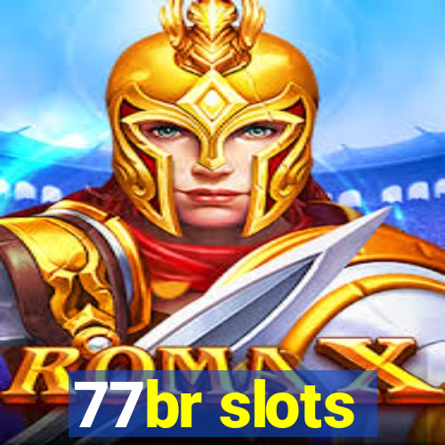 77br slots